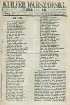Kurjer Warszawski. R.46 [i.e.47], № 292 (31 grudnia 1867)