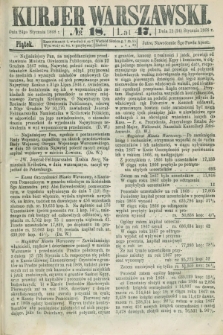 Kurjer Warszawski. R.47 [i.e.48], № 18 (24 stycznia 1868) + dod.