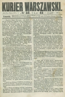 Kurjer Warszawski. R.47 [i.e.48], № 57 (12 marca 1868)