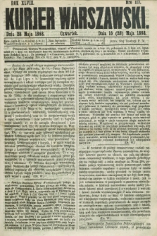 Kurjer Warszawski. R.48, Nro 117 (28 maja 1868)