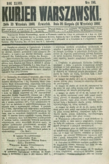 Kurjer Warszawski. R.48, Nro 198 (10 września 1868) + dod.