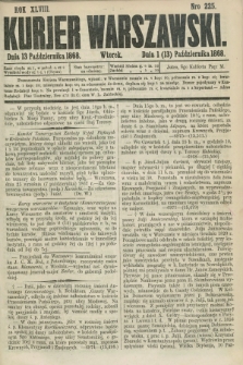 Kurjer Warszawski. R.48, Nro 225 (13 października 1868) + dod.