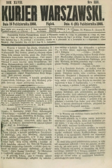 Kurjer Warszawski. R.48, Nro 228 (16 października 1868) + dod.