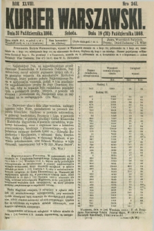Kurjer Warszawski. R.48, Nro 241 (31 października 1868) + dod.