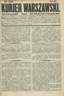 Kurjer Warszawski. R.48, Nro 243 (3 listopada 1868) + dod.