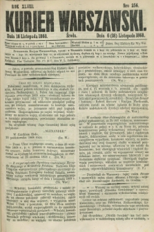 Kurjer Warszawski. R.48, Nro 256 (18 listopada 1868) + dod.