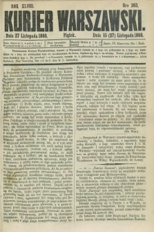 Kurjer Warszawski. R.48, Nro 263 (27 listopada 1868) + dod.