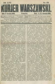 Kurjer Warszawski. R.48, Nro 279 (17 grudnia 1868) + dod.