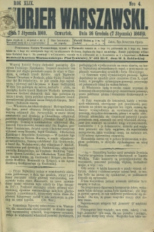 Kurjer Warszawski. R.49, Nro 4 (7 stycznia 1869) + dod.