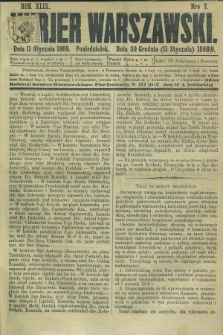 Kurjer Warszawski. R.49, Nro 7 (11 stycznia 1869) + dod.