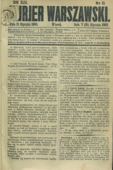 Kurjer Warszawski. R.49, Nro 13 (19 stycznia 1869) + dod.