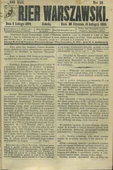 Kurjer Warszawski. R.49, Nro 28 (6 lutego 1869)