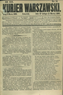 Kurjer Warszawski. R.49, Nro 54 (11 marca 1869)