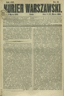 Kurjer Warszawski. R.49, Nro 59 (17 marca 1869)