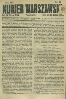 Kurjer Warszawski. R.49, Nro 63 (22 marca 1869)