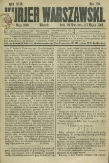 Kurjer Warszawski. R.49, Nro 100 (11 maja 1869)