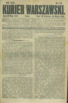 Kurjer Warszawski. R.49, Nro 101 (12 maja 1869)