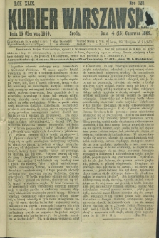 Kurjer Warszawski. R.49, Nro 128 (16 czerwca 1869) + dod. + wkładka