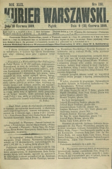 Kurjer Warszawski. R.49, Nro 130 (18 czerwca 1869) + dod.