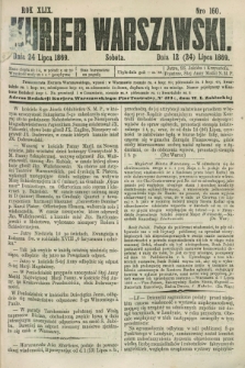 Kurjer Warszawski. R.49, Nro 160 (24 lipca 1869) + dod.
