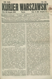 Kurjer Warszawski. R.49, Nro 182 (20 sierpnia 1869) + dod.