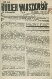 Kurjer Warszawski. R.49, Nro 185 (24 sierpnia 1869) + dod.