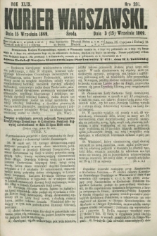 Kurjer Warszawski. R.49, Nro 201 (15 września 1869)