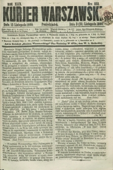 Kurjer Warszawski. R.49, Nro 252 (15 listopada 1869) + dod.