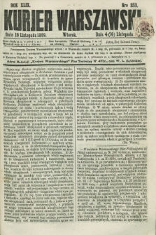 Kurjer Warszawski. R.49, Nro 253 (16 listopada 1869) + dod.