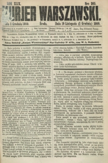 Kurjer Warszawski. R.49, Nro 265 (1 grudnia 1869) + dod.