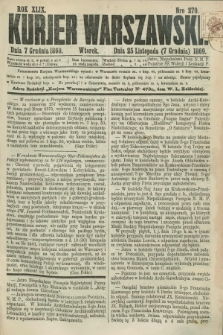 Kurjer Warszawski. R.49, Nro 270 (7 grudnia 1869) + dod.
