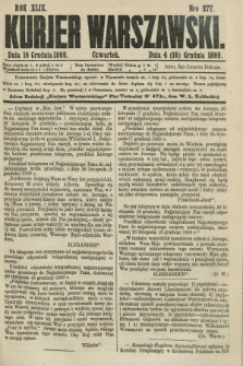 Kurjer Warszawski. R.49, Nro 277 (16 grudnia 1869) + dod. + wkładka