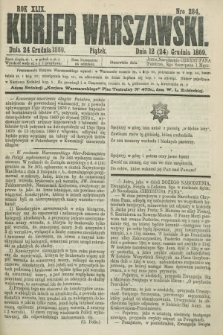 Kurjer Warszawski. R.49, Nro 284 (24 grudnia 1869) + dod.