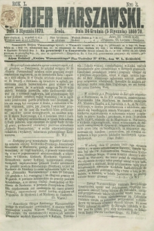 Kurjer Warszawski. R.50, Nro 3 (5 stycznia 1870) + dod.