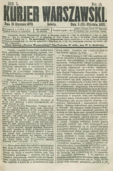 Kurjer Warszawski. R.50, Nro 10 (15 stycznia 1870) + dod.
