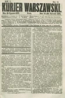 Kurjer Warszawski. R.50, Nro 19 (26 stycznia 1870) + dod.
