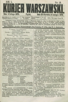 Kurjer Warszawski. R.50, Nro 26 (4 lutego 1870) + dod.