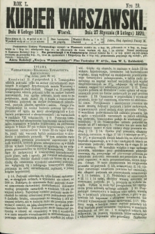 Kurjer Warszawski. R.50, Nro 29 (8 lutego 1870) + dod.