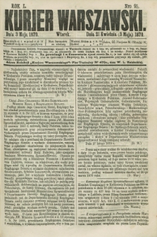 Kurjer Warszawski. R.50, Nro 95 (3 maja 1870) + dod.