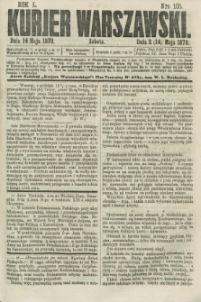 Kurjer Warszawski. R.50, Nro 105 (14 maja 1870) + dod.