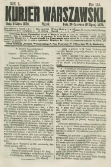 Kurjer Warszawski. R.50, Nro 148 (8 lipca 1870) + dod.