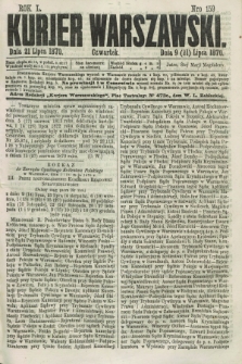 Kurjer Warszawski. R.50, Nro 159 (21 lipca 1870) + dod. + wkładka