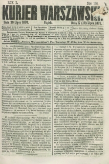 Kurjer Warszawski. R.50, Nro 166 (29 lipca 1870) + dod.