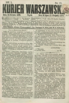 Kurjer Warszawski. R.50, Nro 176 (12 sierpnia 1870) + dod.