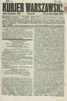 Kurjer Warszawski. R.50, Nro 180 (18 sierpnia 1870) + dod.