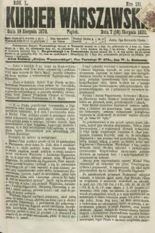 Kurjer Warszawski. R.50, Nro 181 (19 sierpnia 1870) + dod.