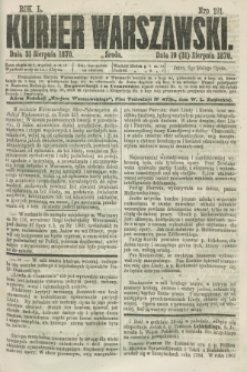 Kurjer Warszawski. R.50, Nro 191 (31 sierpnia 1870) + dod.