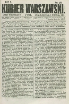Kurjer Warszawski. R.50, Nro 196 (6 września 1870) + dod. + wkładka
