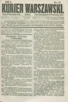 Kurjer Warszawski. R.50, Nro 197 (9 września 1870) + dod.