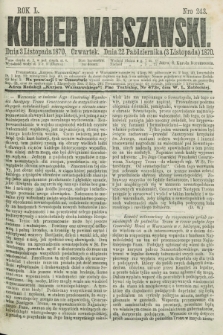 Kurjer Warszawski. R.50, Nro 243 (3 listopada 1870) + dod.